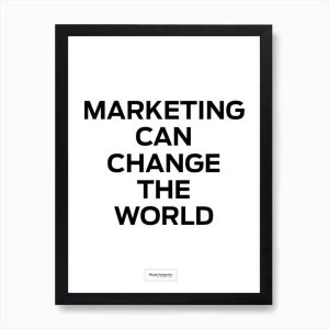 Cuadro Marketing Can Change the World