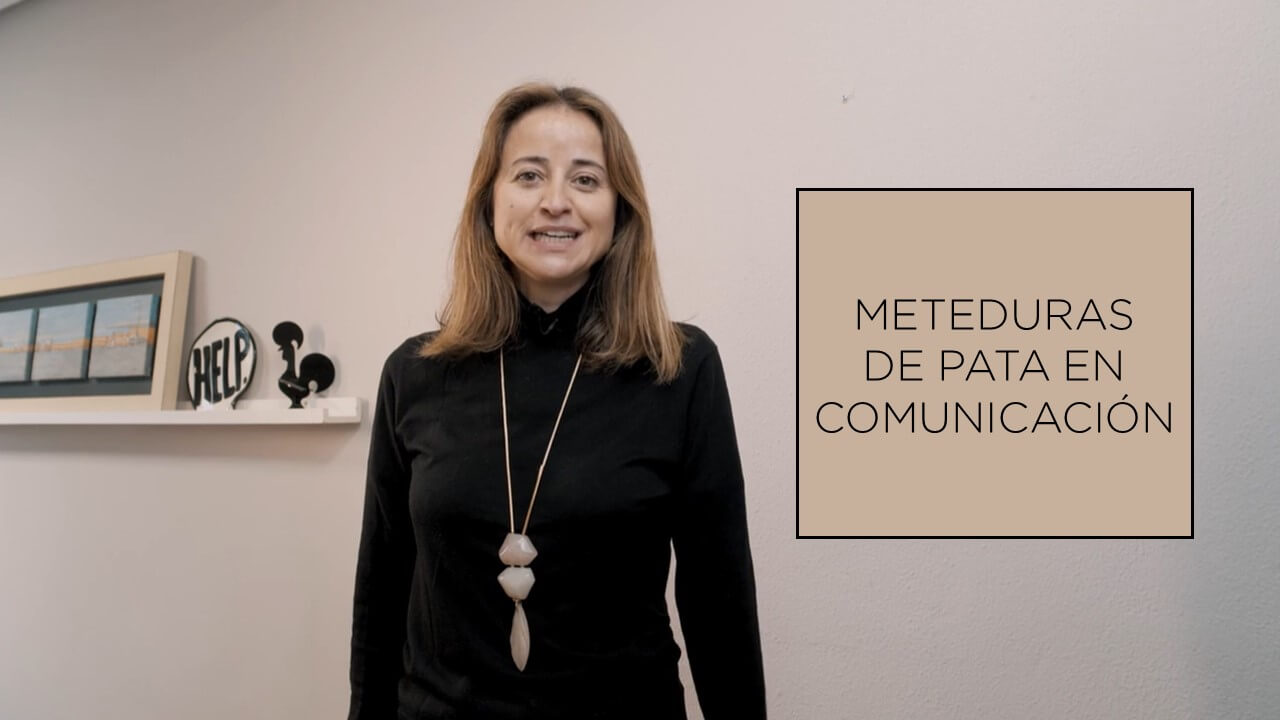 meteduras de pata en comunicación